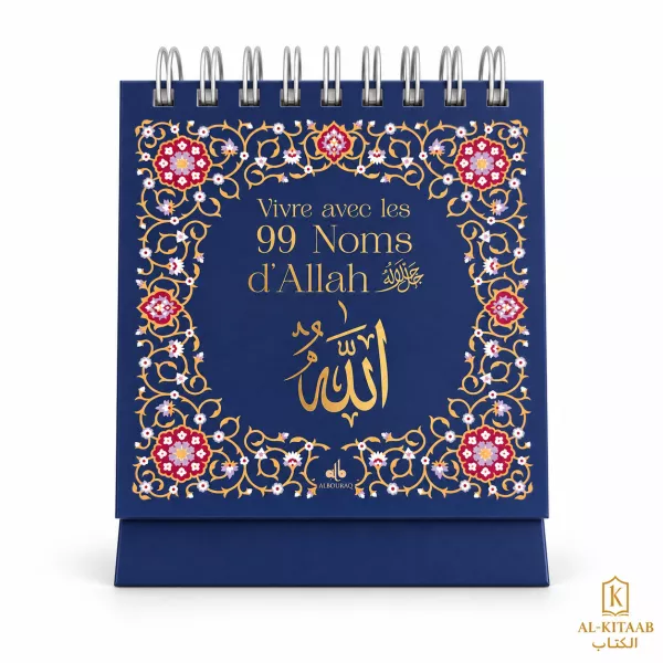 Vivre avec les 99 Noms d'Allah