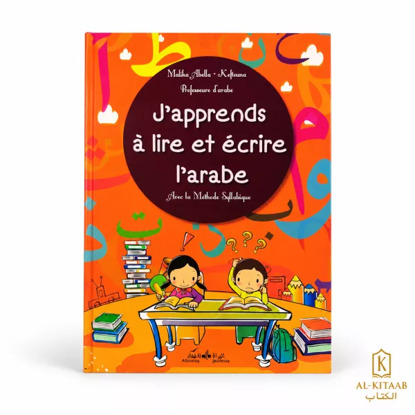 J'apprends à lire et écrire l'arabe – Avec la méthode syllabique