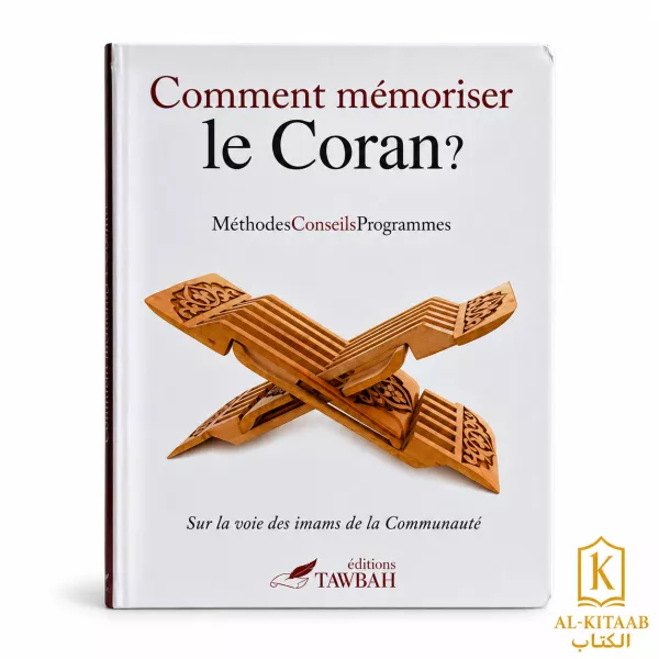 Comment mémoriser le Coran ? – Méthodes, conseils, programmes