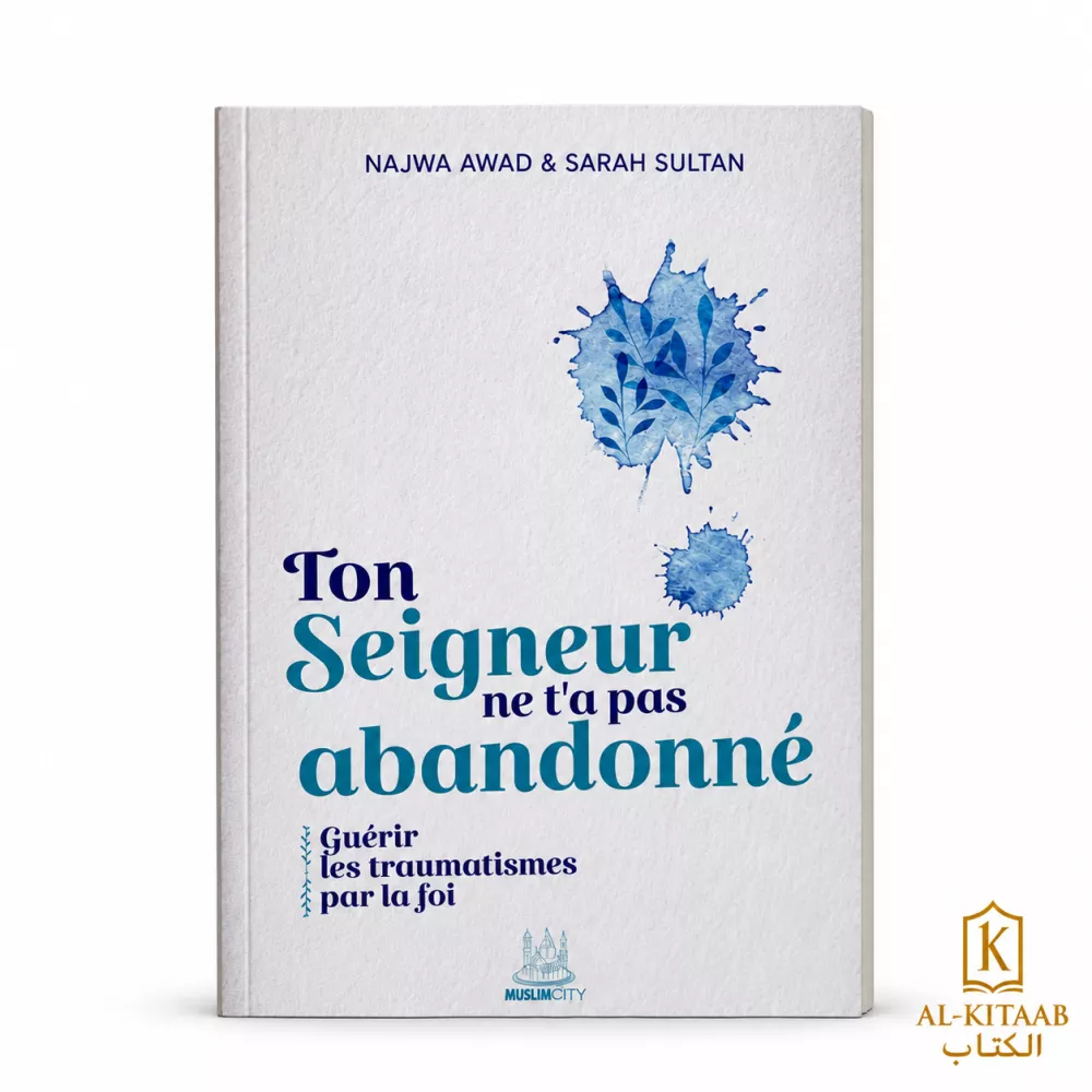 Ton Seigneur ne t'a pas abandonné