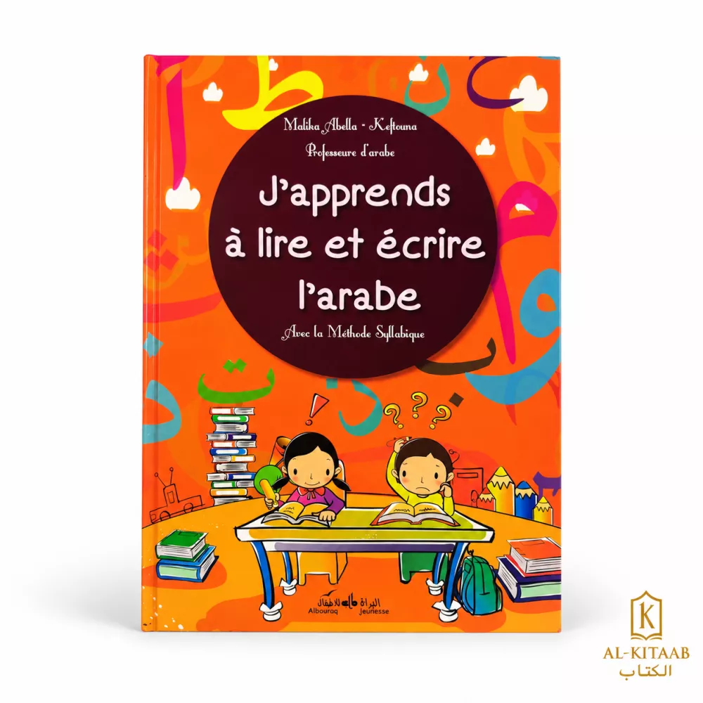 J'apprends à lire et écrire l'arabe – Avec la méthode syllabique