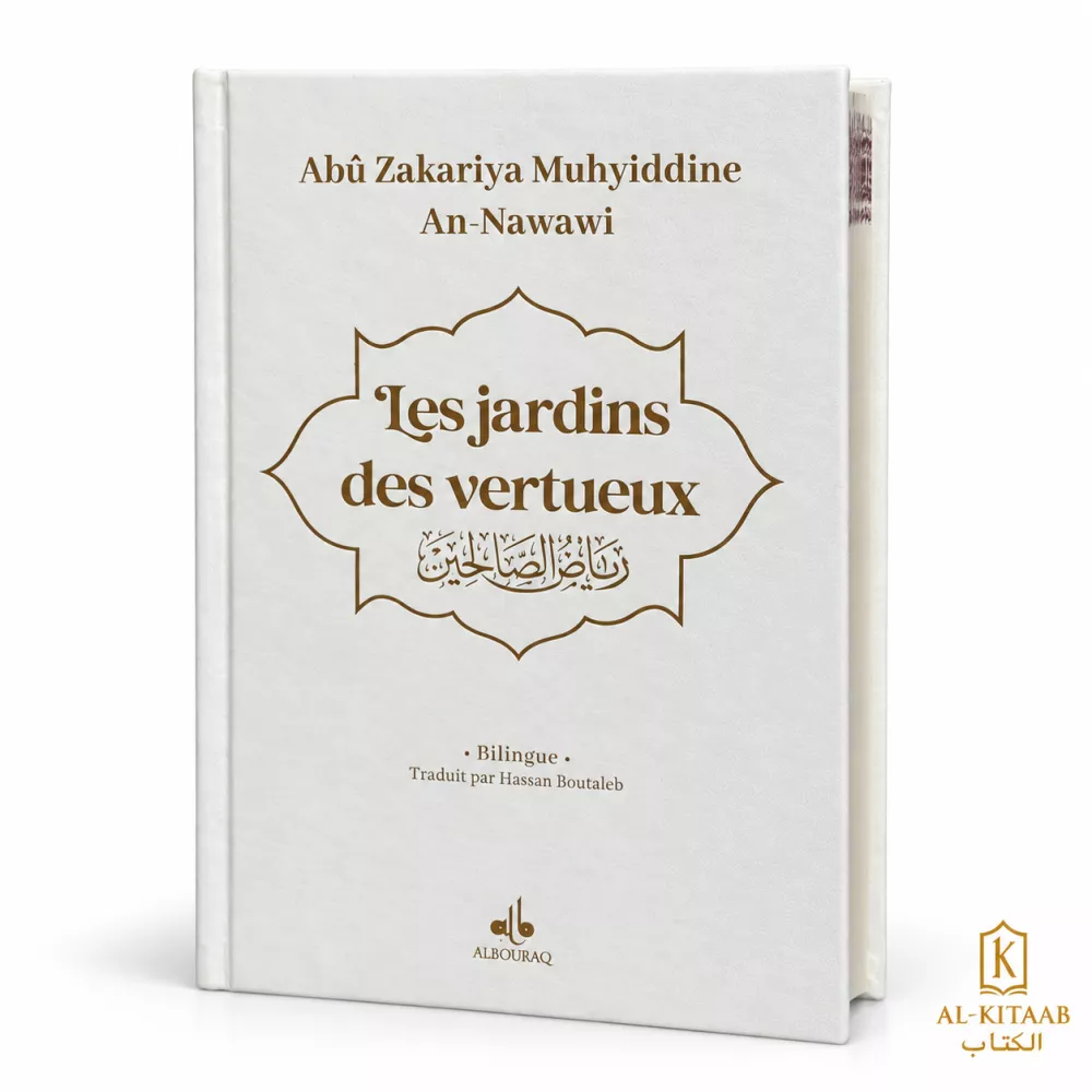 Les jardins des vertueux – Riyâd as-Sâlihîn (bilingue)